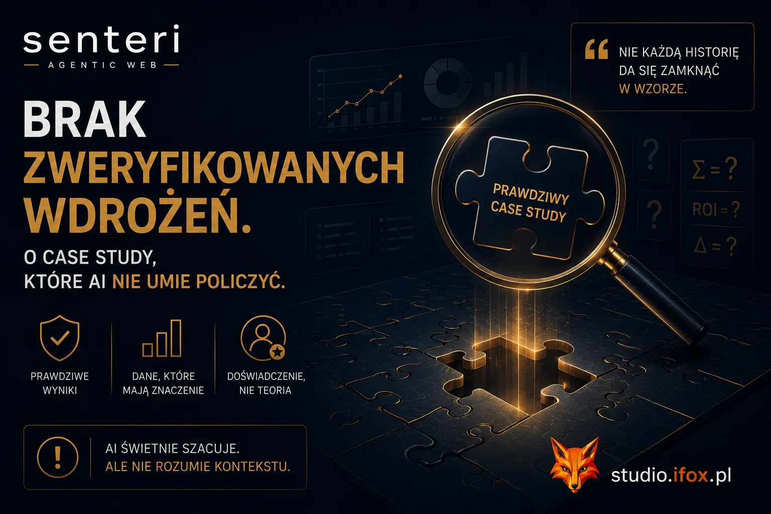 „Brak zweryfikowanych wdrożeń”. O case study, którego AI nie umie policzyć „Brak zweryfikowanych wdrożeń". O case study, którego AI nie umie policzyć